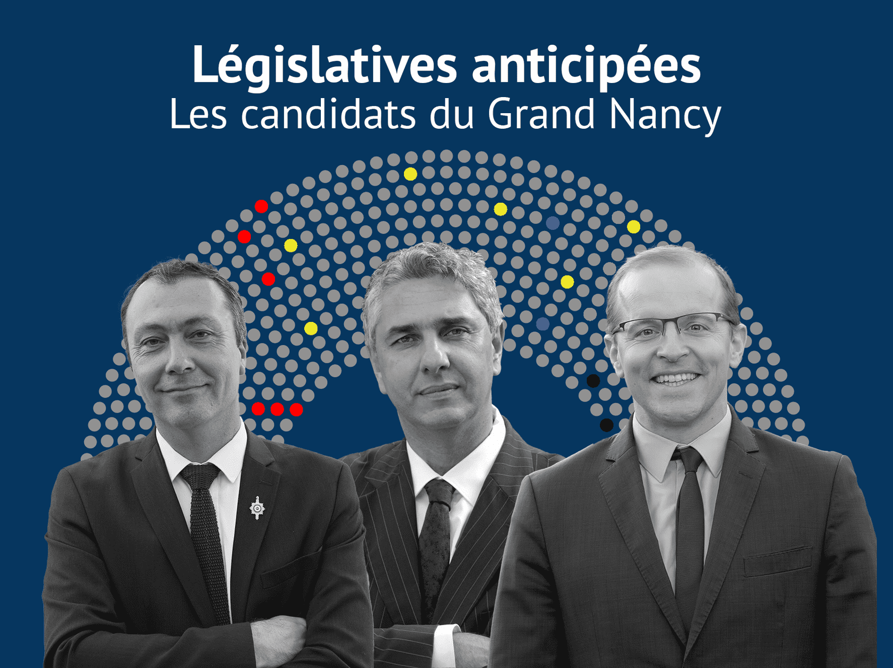 Législatives : les candidats du Grand Nancy